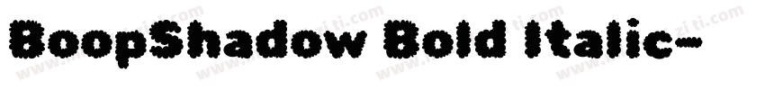 BoopShadow Bold Italic字体转换